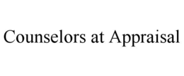 COUNSELORS AT APPRAISAL trademark