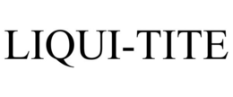 LIQUI-TITE trademark
