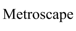 METROSCAPE trademark
