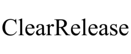 CLEARRELEASE trademark