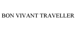 BON VIVANT TRAVELLER trademark