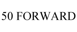 50 FORWARD trademark