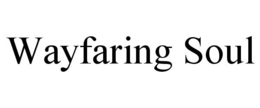 WAYFARING SOUL trademark