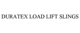 DURATEX LOAD LIFT SLINGS trademark