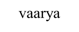 VAARYA trademark