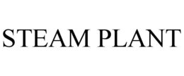 STEAM PLANT trademark