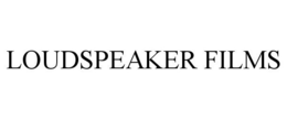 LOUDSPEAKER FILMS trademark