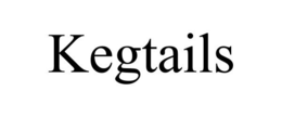KEGTAILS trademark
