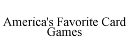 AMERICA'S FAVORITE CARD GAMES trademark
