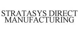 STRATASYS DIRECT MANUFACTURING trademark