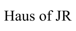 HAUS OF JR trademark
