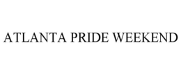 ATLANTA PRIDE WEEKEND trademark