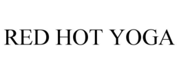 RED HOT YOGA trademark