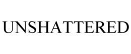 UNSHATTERED trademark