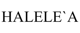HALELE`A trademark