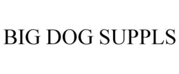 BIG DOG SUPPLS trademark