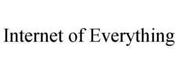 INTERNET OF EVERYTHING trademark