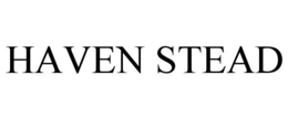 HAVEN STEAD trademark