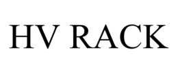 HV RACK trademark