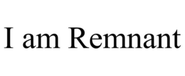 I AM REMNANT trademark