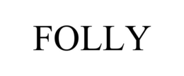 FOLLY trademark