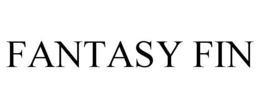 FANTASY FIN trademark