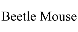 BEETLE MOUSE trademark