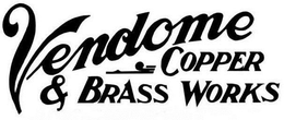 VENDOME COPPER & BRASS WORKS trademark