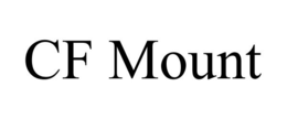 CF MOUNT trademark