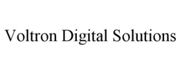 VOLTRON DIGITAL SOLUTIONS trademark