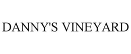 DANNY'S VINEYARD trademark