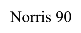 NORRIS 90 trademark