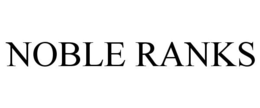 NOBLE RANKS trademark