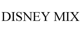 DISNEY MIX trademark