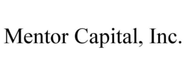 MENTOR CAPITAL, INC. trademark