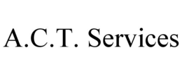A.C.T. SERVICES trademark