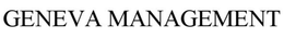 GENEVA MANAGEMENT trademark