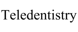 TELEDENTISTRY trademark