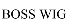 BOSS WIG trademark