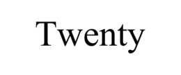 TWENTY trademark