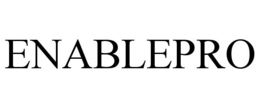 ENABLEPRO trademark