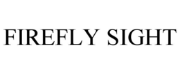 FIREFLY SIGHT trademark