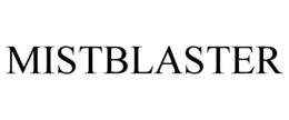 MISTBLASTER trademark