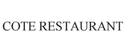 COTE RESTAURANT trademark