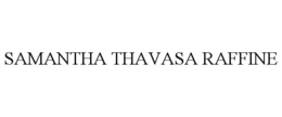 SAMANTHA THAVASA RAFFINE trademark
