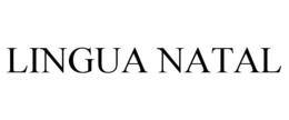 LINGUA NATAL trademark