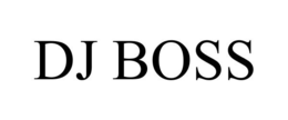 DJ BOSS trademark
