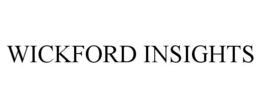 WICKFORD INSIGHTS trademark