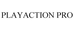 PLAYACTION PRO trademark