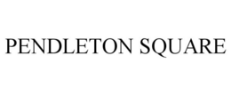 PENDLETON SQUARE trademark